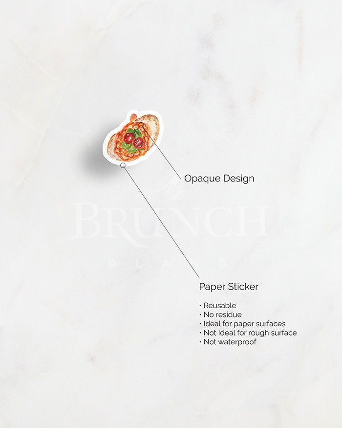 my brunch plans sticker detail. opaque design on paper sticker. resuable. no reside. ideal for paper surfaces. not ideal for rough surfaces. not waterproof.
